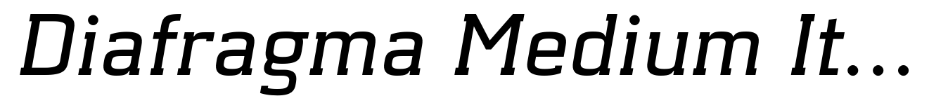 Diafragma Medium Italic